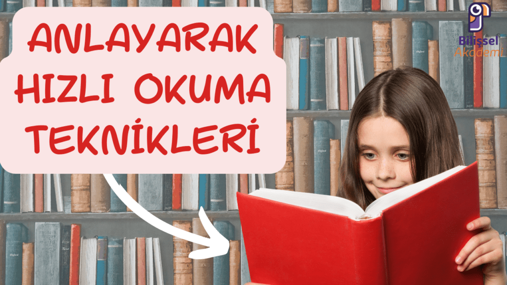 ANLAYARAK HIZLI OKUMA TEKNİKLERİ