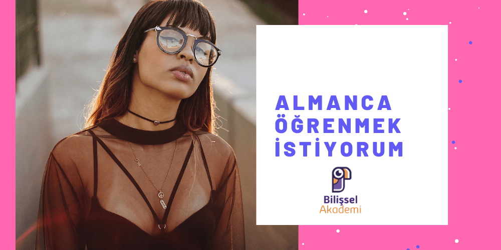 almanca öğrenmek istiyorum