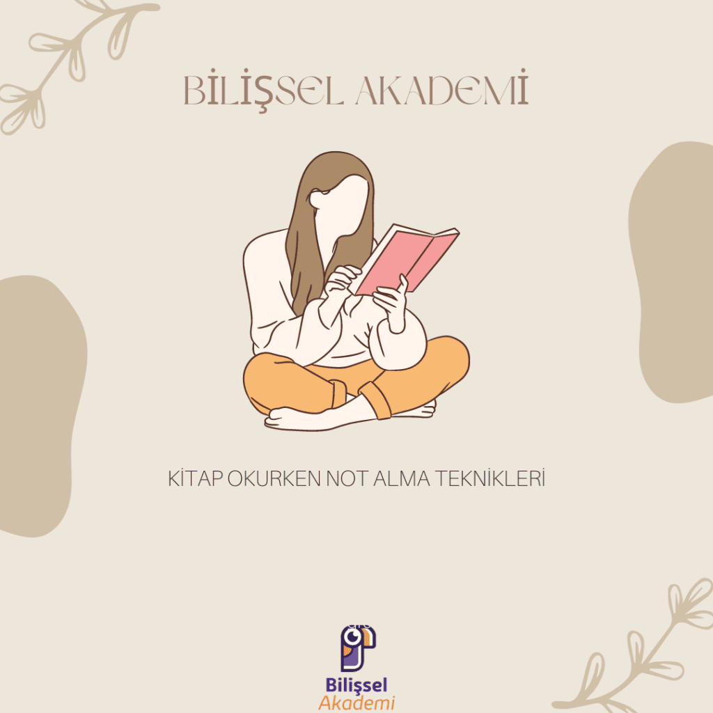 Kitap Okurken Not Alma Teknikleri