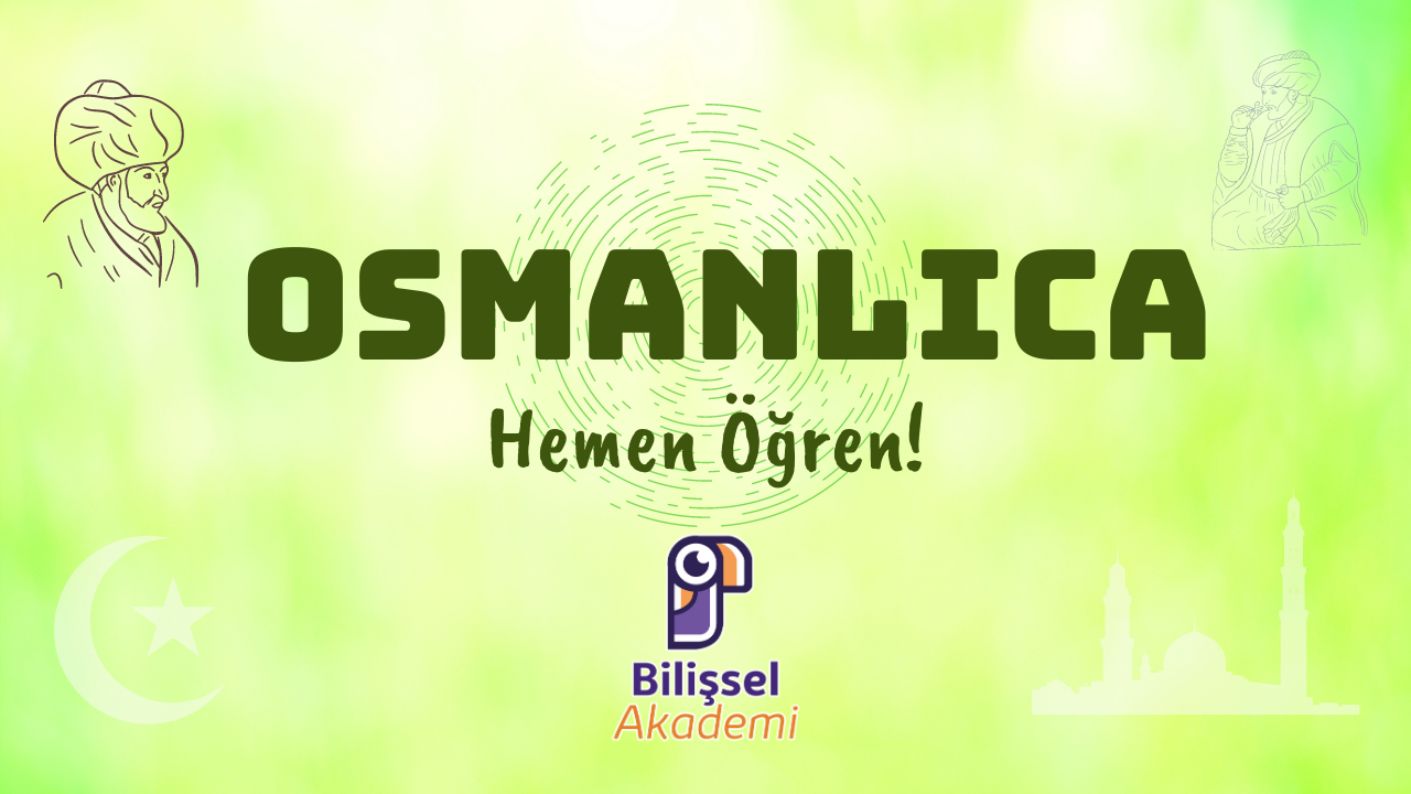 osmanlıca öğren online kurs
