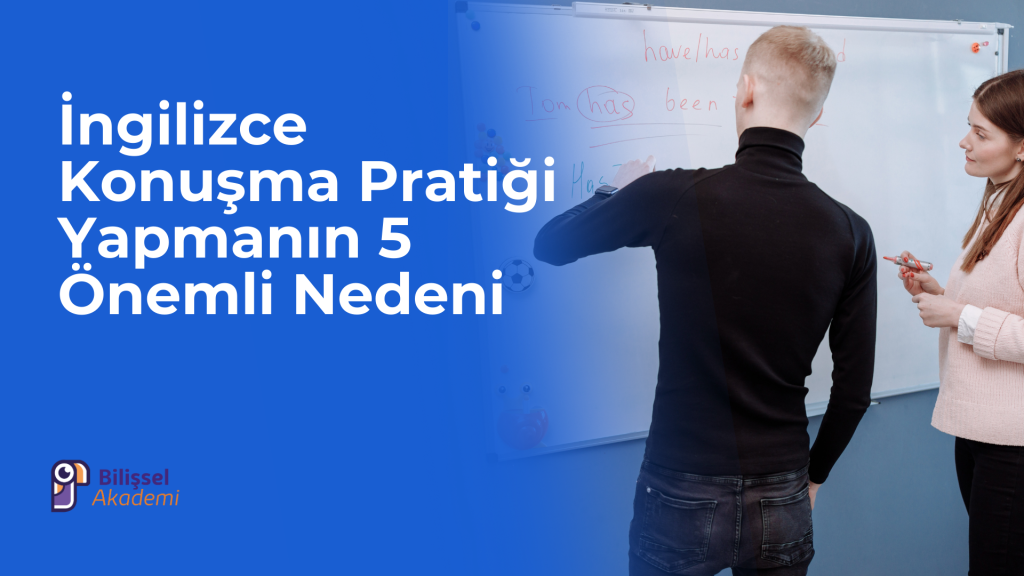 İngilizce Konuşma Pratiği