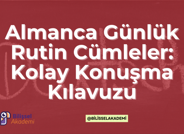 Almanca Günlük Rutin Cümleler