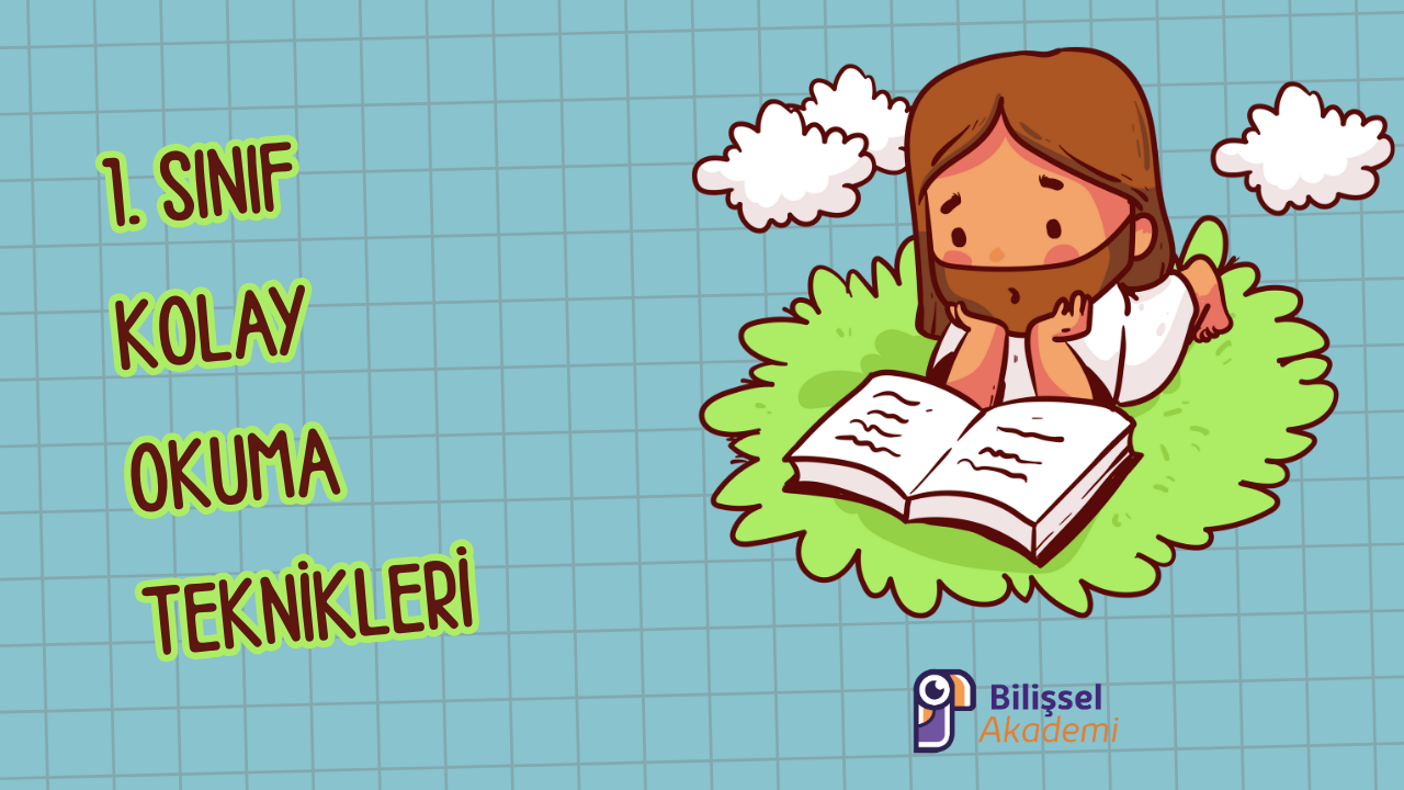 1. sınıf kolay okuma teknikleri