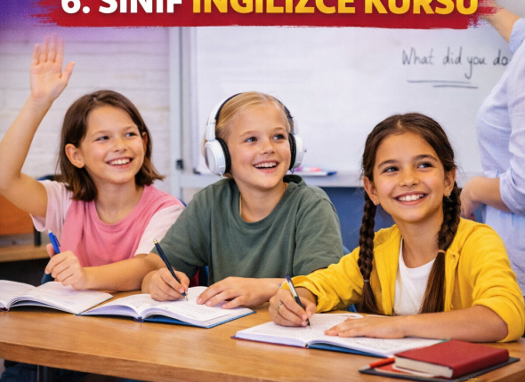 Ankara 6. Sınıf İngilizce Kursu