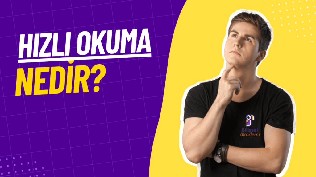 Hızlı Okuma Nedir