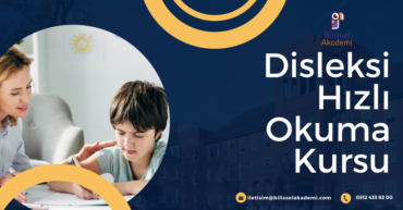Ankara Disleksi Hızlı Okuma Kursu