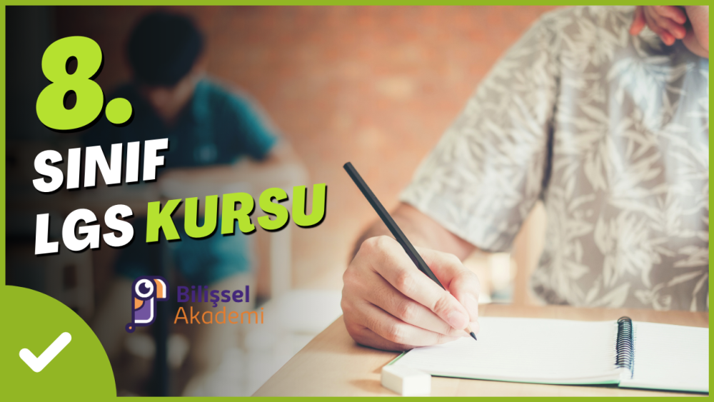 8. Sınıf LGS Hazırlık Kursu