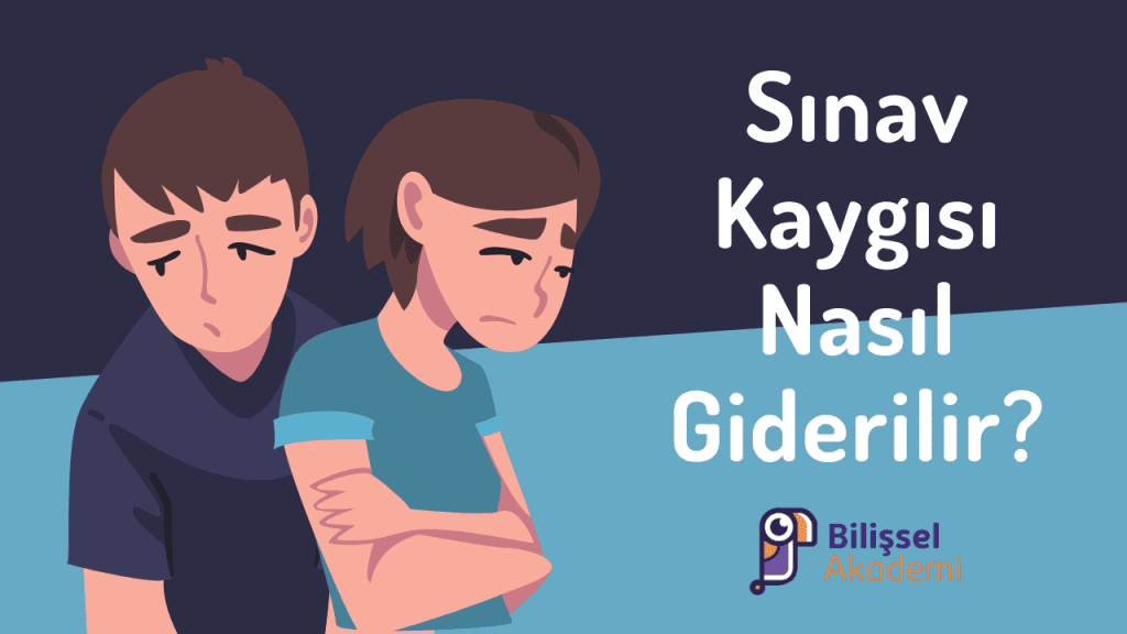 Sınav Kaygısı Nasıl Giderilir