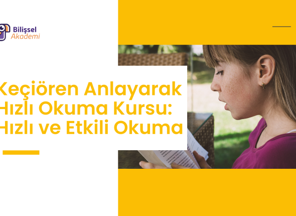 Keçiören Anlayarak Hızlı Okuma