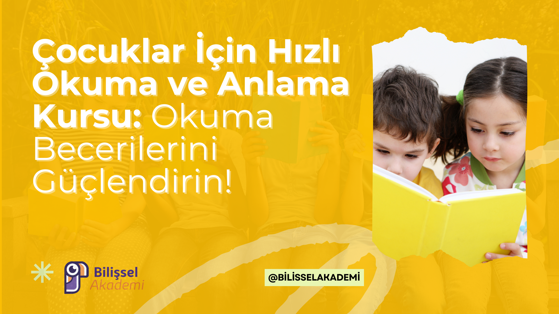Çocuklar İçin Hızlı Okuma ve Anlama Kursu