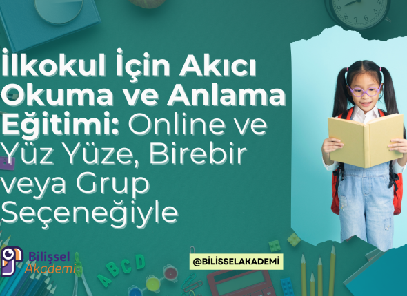 İlkokul İçin Akıcı Okuma ve Anlama Eğitimi