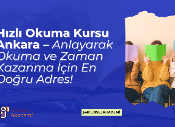 Hızlı Okuma Kursu Ankara