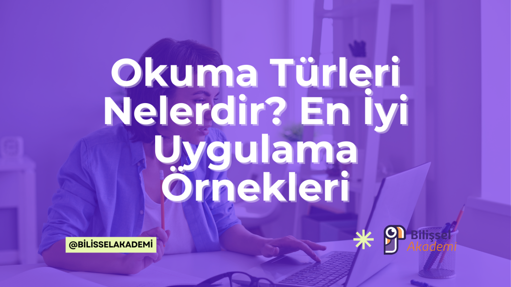Okuma Türleri