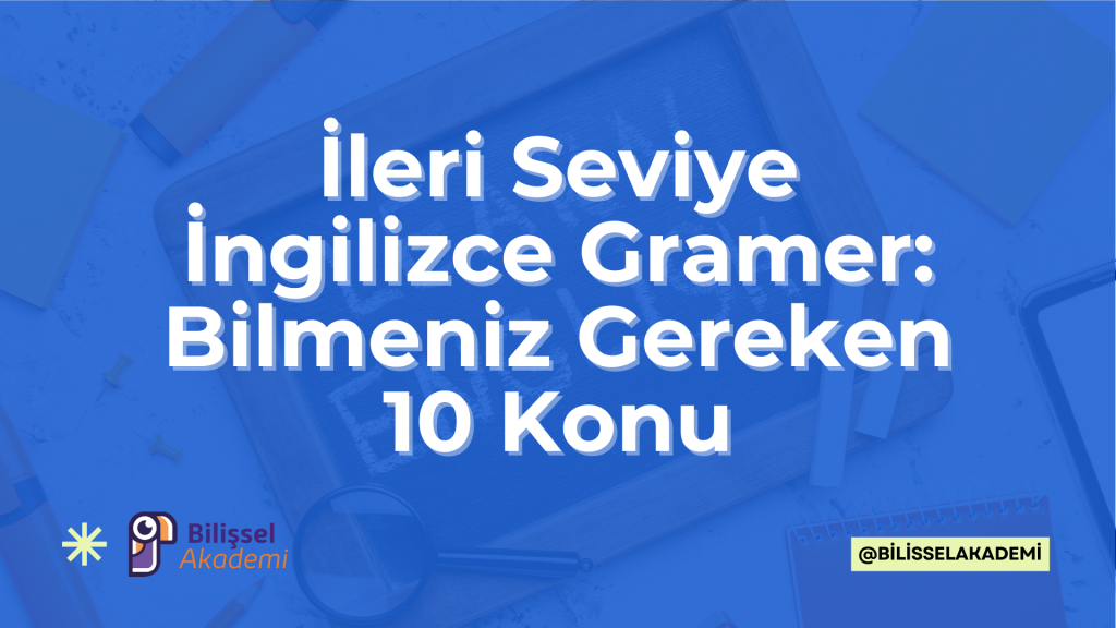 İleri Seviye İngilizce Gramer