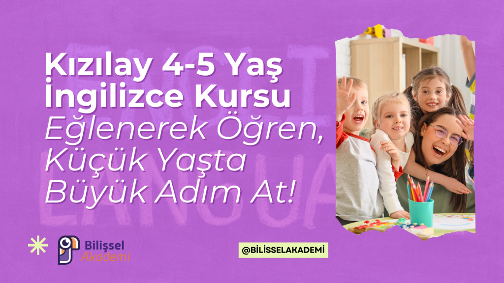 Kızılay 4-5 Yaş İngilizce