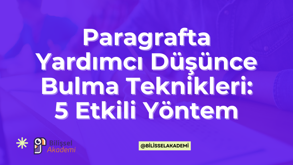 Yardımcı Düşünce Bulma