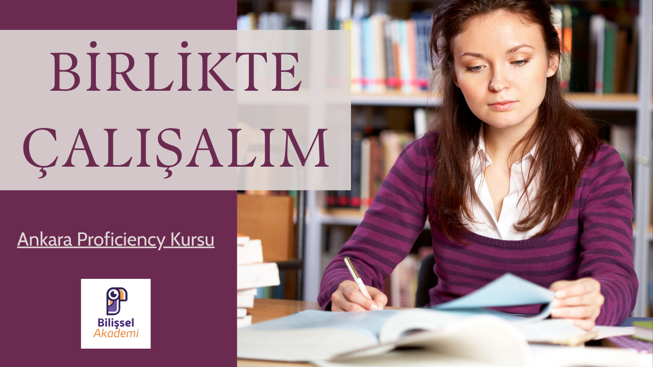 Ankara Proficiency kursu