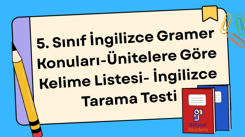 5. Sınıf İngilizce Gramer Konuları