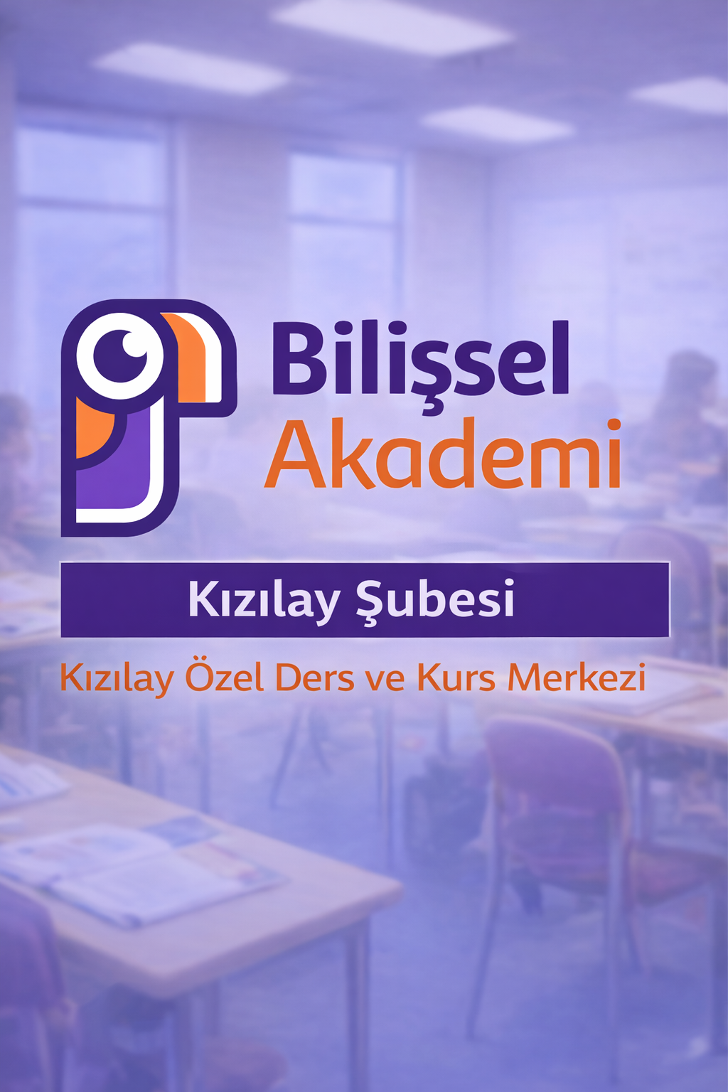 Bilişsel Akademi Kızılay Şubesi